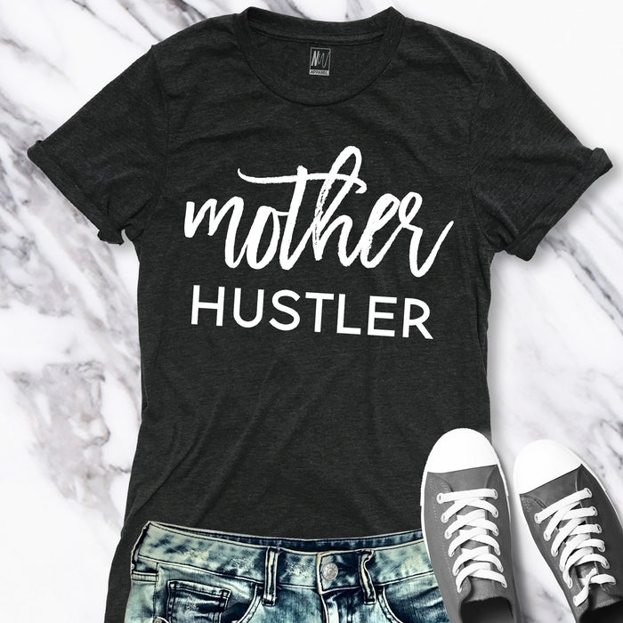 MOTHER HUSTLER Fit T-Shirt