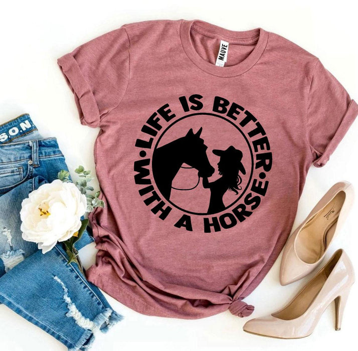 Bella Canvas Cotton T-shirt - 'Life is Better With a Horse' Design